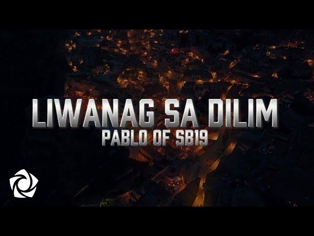 PABLO of SB19 - Liwanag sa Dilim (from “Incognito”)