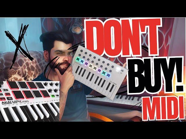 DON'T BUY A 25 KEYS MIDI KEYBOARD! GET THIS INSTEAD