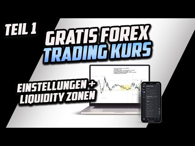 Gratis Forex Trading Kurs - Liquidity Trading einfach erkärt (Deutsch) - Teil 1