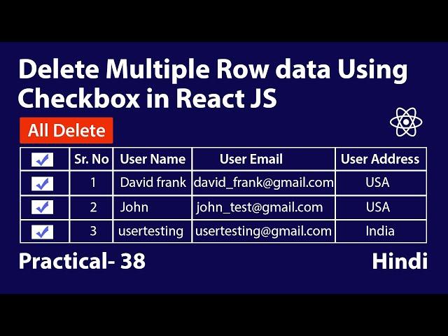 Delete Multiple Rows Using Checkbox in react js