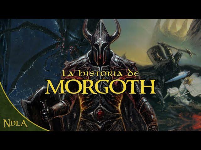 La Historia de Morgoth | Tolkien Explicado