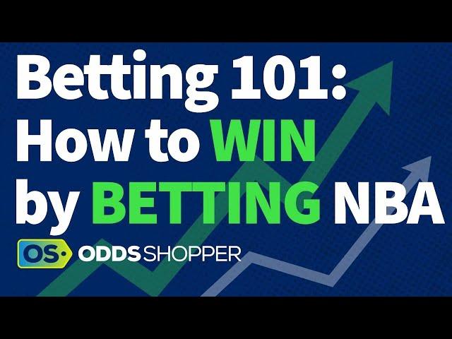 How to Win At NBA Betting | Winning Sports Betting Tips & Advice For Beginners