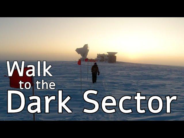 A Walk at the South Pole - From the Station to Dark Sector POV