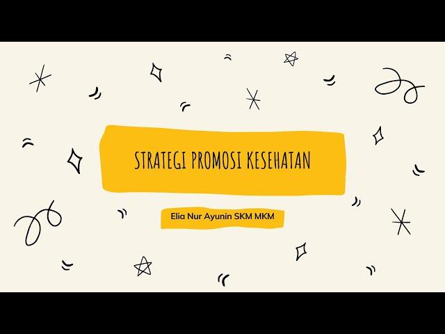 Strategi Promosi Kesehatan