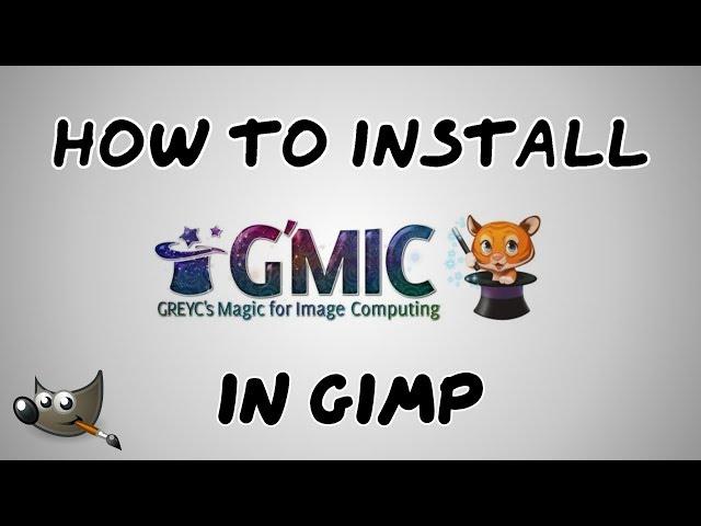 Install GMIC plugin for GIMP | #98