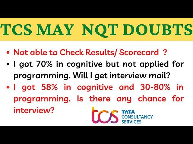 TCS MAY NQT Doubts| Who will get Interview Mail |TCS MAY NQT Cutoff 2021| TCS NQT 2021