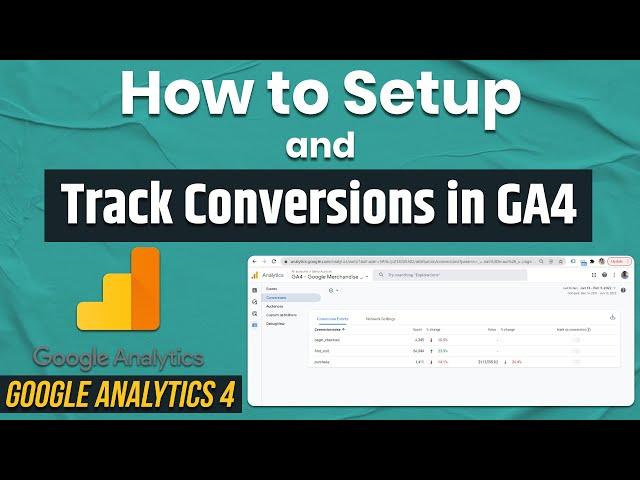 How to Set up Conversions in Google Analytics 4 |  GA4 Conversion Tracking | #GA4 #Googleanalytics4