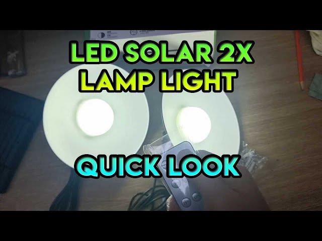 LED Solar Power Lamp Lights - Quick Look / Unboxing