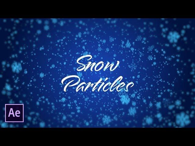 Quickly Create Snow Particles | After Effects Tutorial