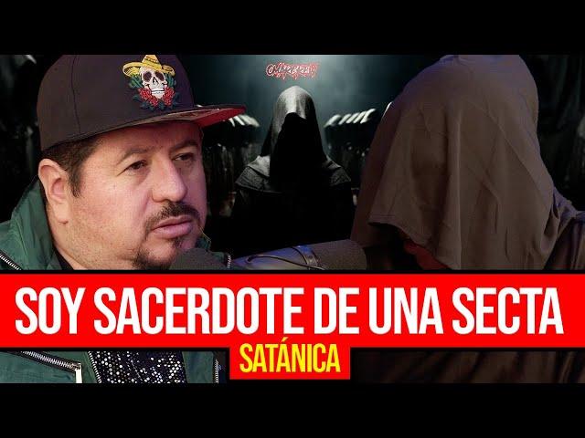 SOY SACERDOTE DE UNA SECTA SATÁNICA