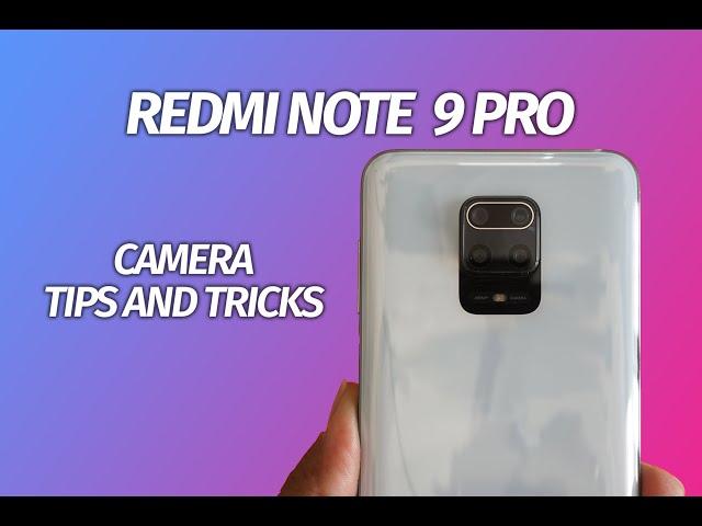 Redmi Note 9 Pro Camera Tips and Tricks