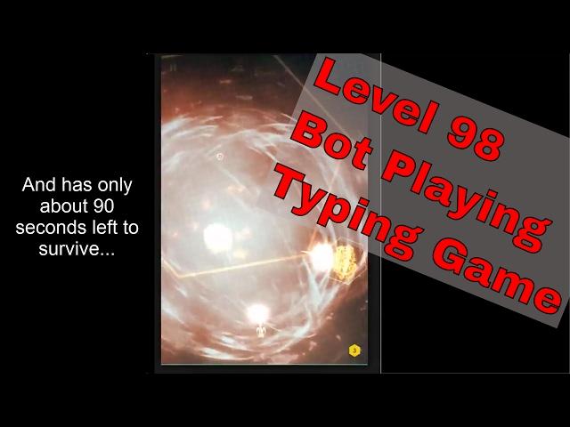 Level 98 in Z-Type Typing Space Shooter-  Bot playing JavaScript game ZType reaches Wave 98