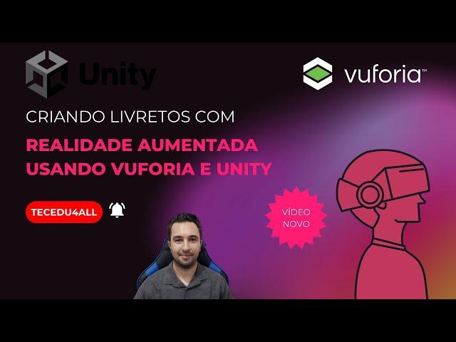 Criando livretos com Realidade Aumentada usando Vuforia e Unity