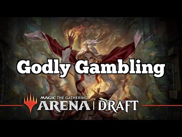 Godly Gambling | AFR Draft Bo1 [Arena] | Draft