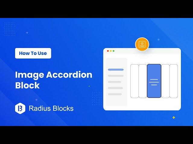 How To Use Image Accordion - RadiusBlocks