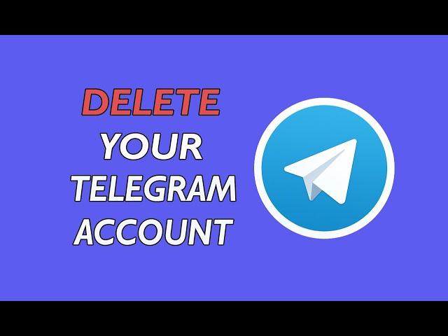 How to delete telegram account (Easy Solution)