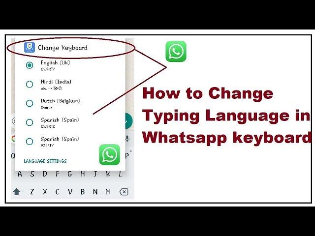 How to change Typing Language in whatsapp