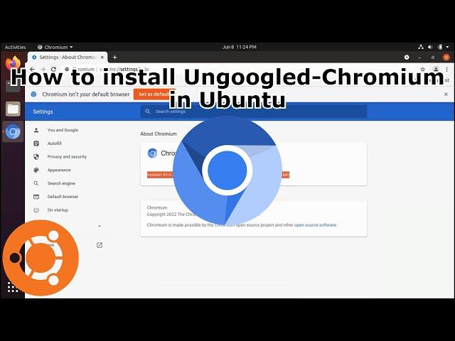 INSTALL ungoogled chromium IN UBUNTU | FOCAL| 2022