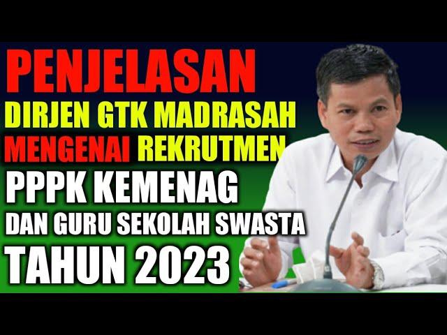 INFO  REKRUTMEN PPPK  KEMENAG DAN GURU SEKOLAH SWASTA 2023 #kemenag #pppkkemenag #infopppk