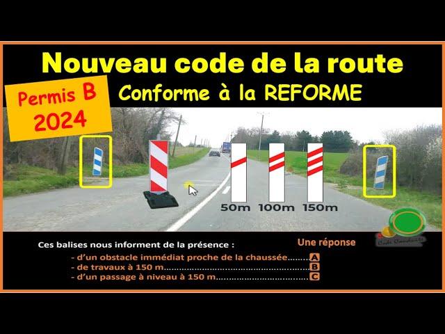 TEST Nouveau examen code de la route 2024 conforme à la nouvelle réforme  GRATUIT n°63