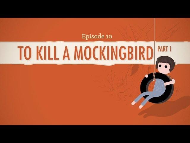 To Kill a Mockingbird, Part 1 - Crash Course Literature 210