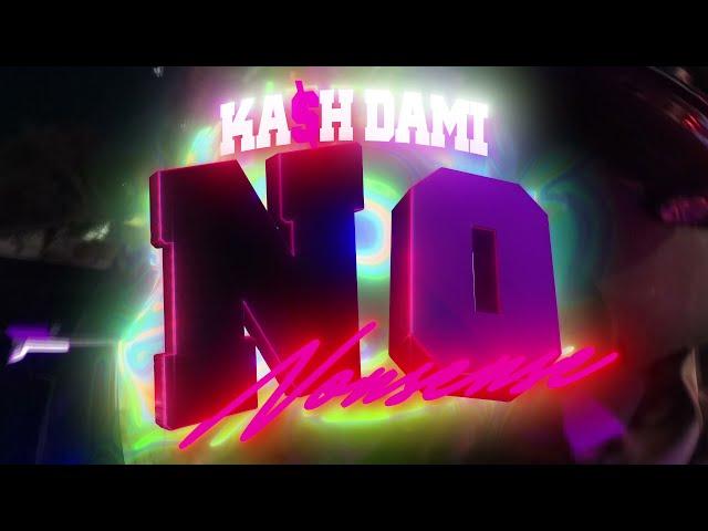 ka$hdami - No Nonsense (official music video) [dir. by @1karlwithak]