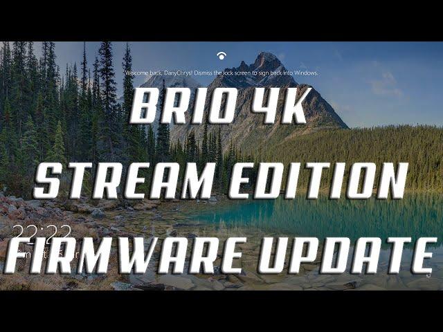 Logitech Brio 4k Stream Edition Firmware Update