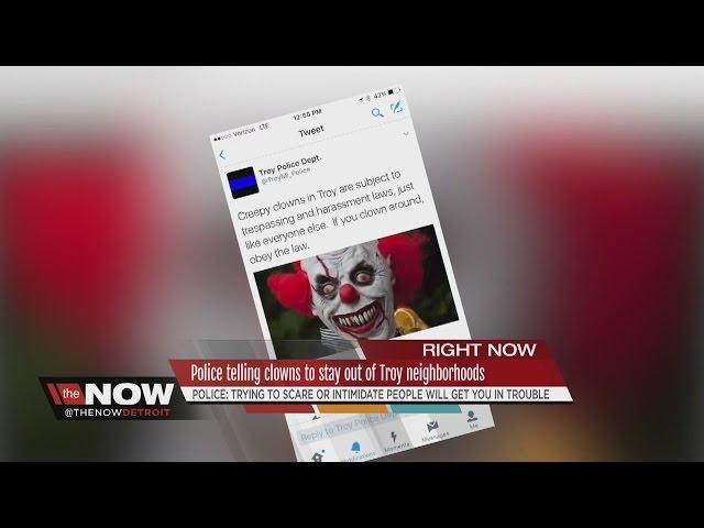 Troy police issue warning to creepy clowns