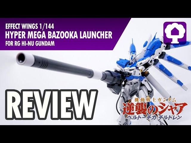 1/144 Hyper Mega Bazooka Launcher for RG Review - Effect Wings Third-Party Gundam Model and Gunpla