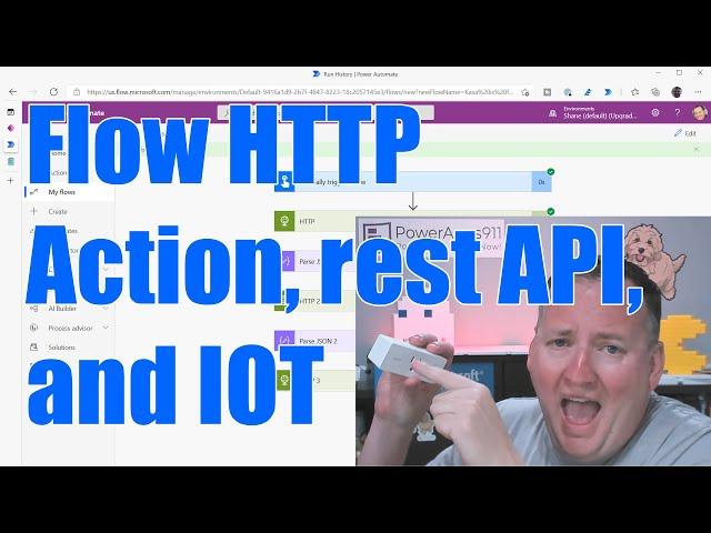 Power Automate HTTP action, Rest API, and IOT