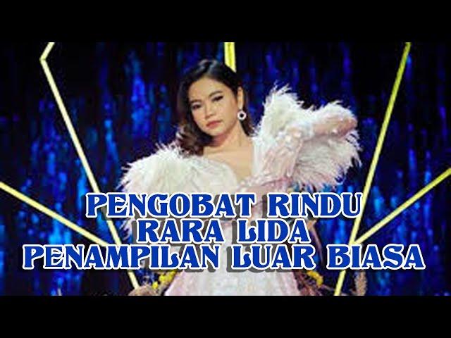 PENGOBAT RINDU "RARA LIDA"