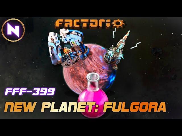 NEW PLANET FULGORA; A Planet Designed to Kill City Blocks Bases | Factorio DLC "Space Age" | FFF-399