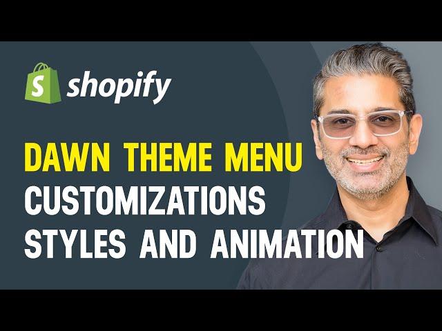 How To Easily Customize Shopify Dawn Theme Dropdown Menu and Mega Menu