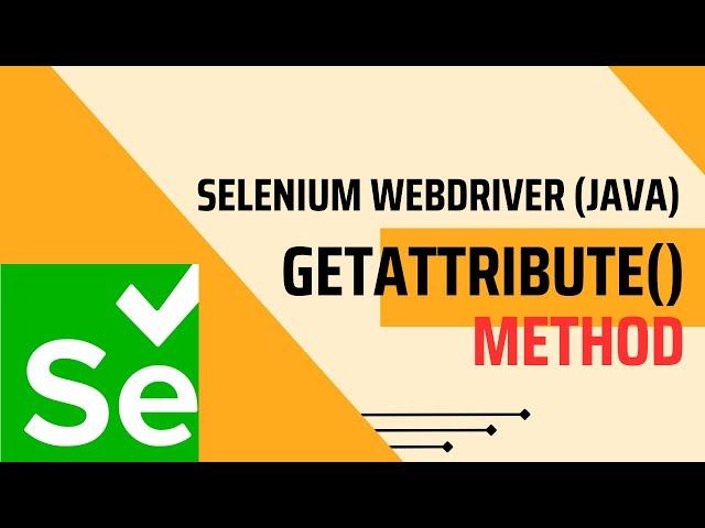 Selenium getAttribute() method in Java | FullStackSDET