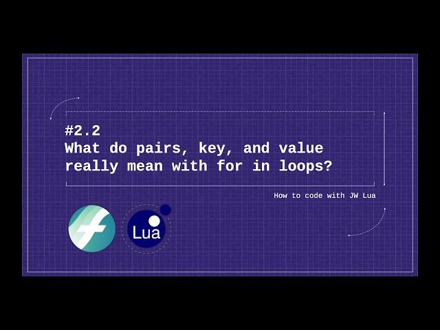 JW Lua 2.2: What do "keys", "values", and "pairs" mean with for in loops? | Finale Superuser