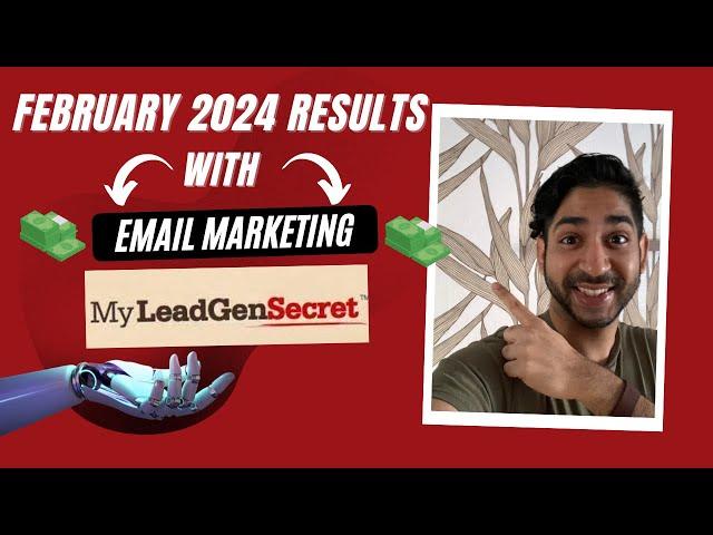 My Lead Gen Secrets Review I February Results With Email Marketing