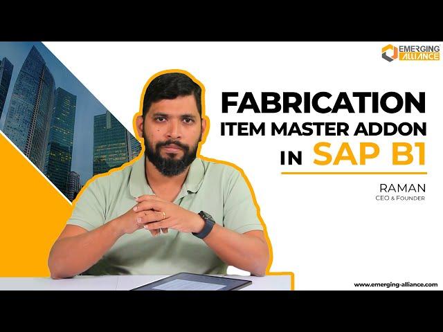 Fabrication Item Master AddOn in SAP B1