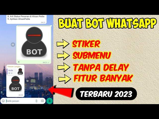 Cara Membuat Bot Whatsapp Mudah Di HP