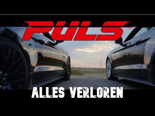 PULS - Alles Verloren (Offizielles Video) 2022