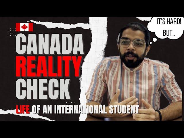 Harsh Reality of Canada 2023 | My 4 Months Experience In Canada | Ground Reality of Student's Life