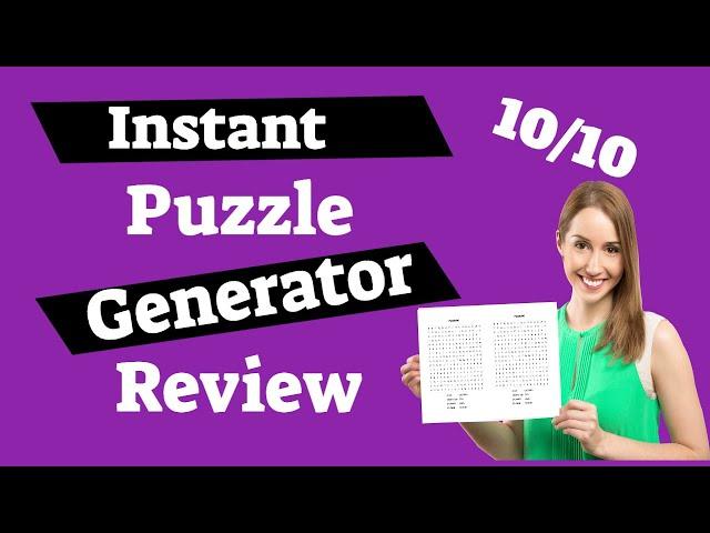 Instant Puzzle Generator Review - KDP Low Content Book Puzzle Generator 10/10