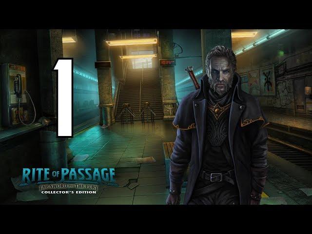 Let's Play - Rite of Passage 7 - The Sword and the Fury - Part 1