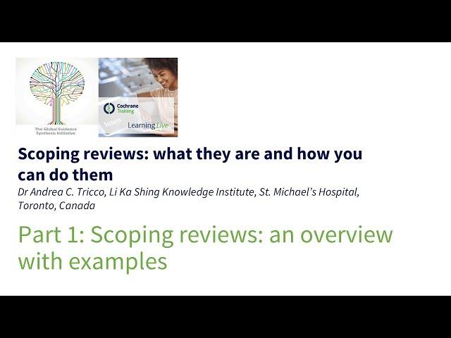 Scoping reviews: an overview with examples