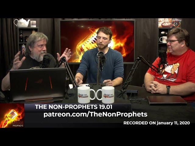 The Non-Prophets 19.01 with Denis Loubet, Kevin Stein, & Jim Barrows