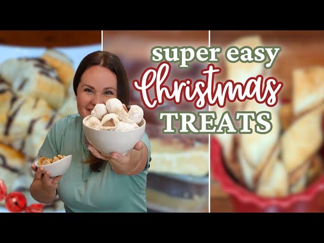 QUICK & EASY Christmas TREATS  | No Stress Holiday Treats