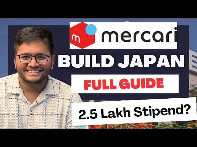 Mercari BUILD Japan 2025 | How to get an Internship at Mercari?