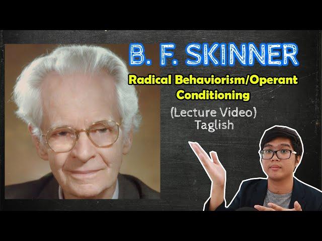 PSYCH Lecture | BF SKINNER | Radical Behaviorism | Theories of Personality | Taglish