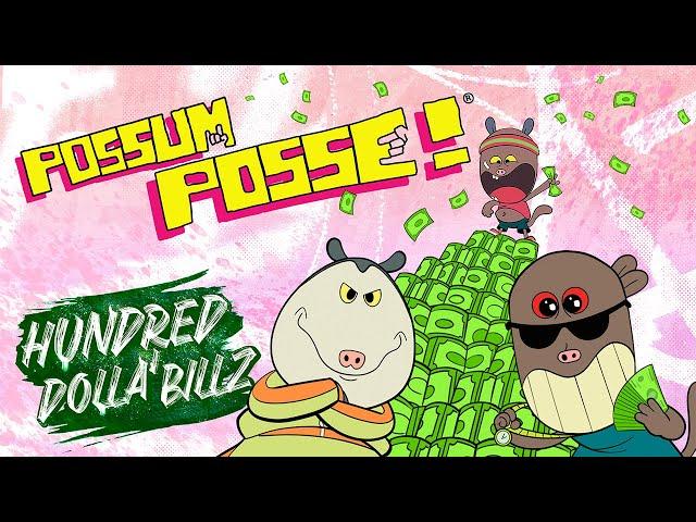 POSSUM POSSE - Hundred Dolla' Billz (Official Music Video)