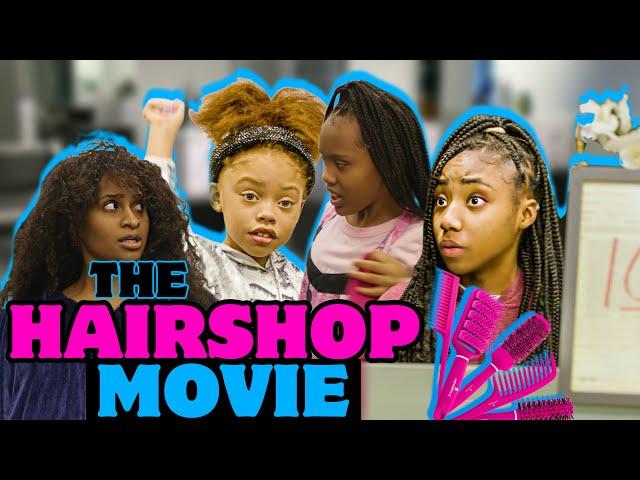 The "HAIRSHOP" MOVIE ‍️| Kinigra Deon