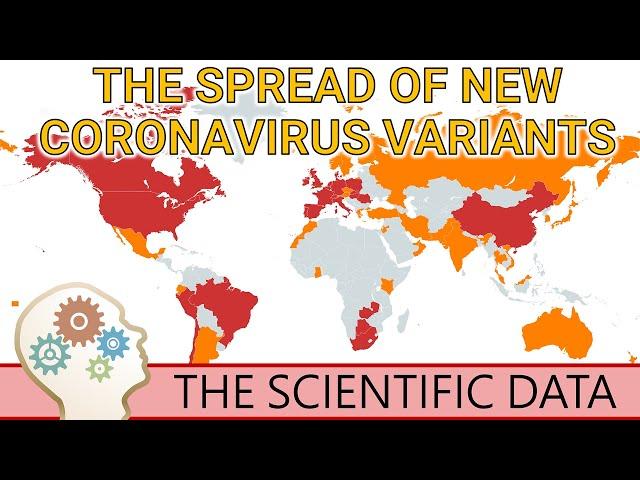 THE SPREAD OF 3 NEW CORONAVIRUS VARIANTS - A close look at the scientific data